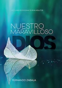 NUESTRO MARAVILLOSO DIOS